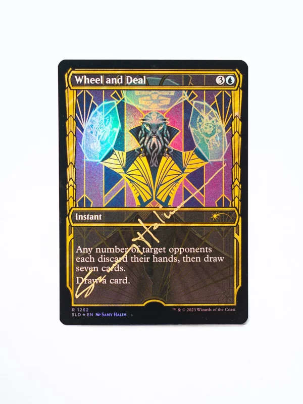 Wheel and Deal – Magic: The Gathering artist proof card hand-signed in gold ink by Samy Halim
